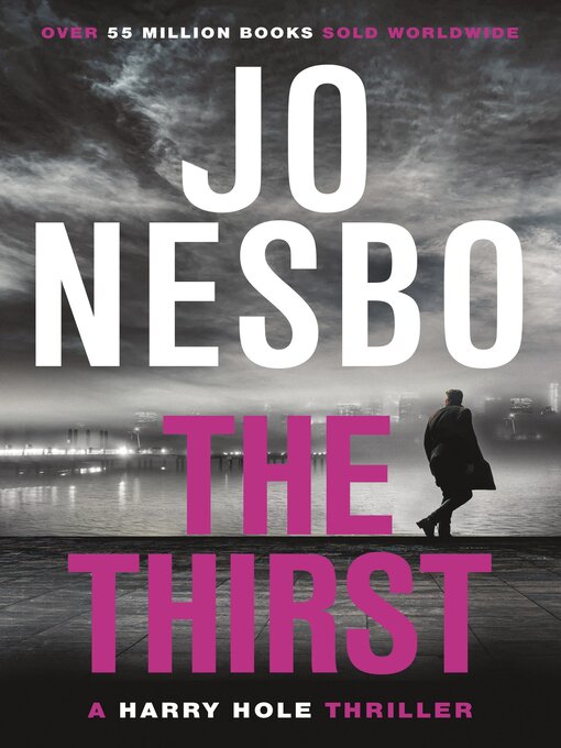Title details for The Thirst by Jo Nesbo - Wait list